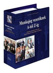 Munkajog vezetőknek A-tól Z-ig