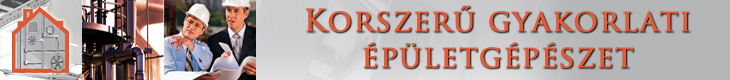 Korszerű gyakorlati épületgépészet