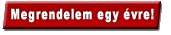 Megrendelem egy évre!